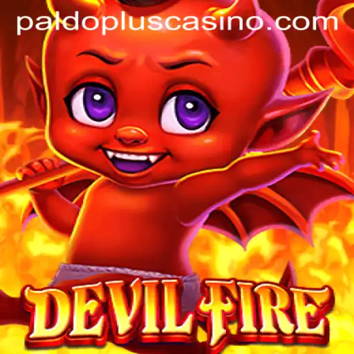 Unveiling DevilFire and Paldo Plus